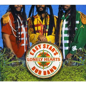 Easy Star's Lonely Hearts Dub Band - Easy Star All-Stars
